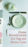 Diane Broeckhoven: Ein Tag mit Herrn Jules